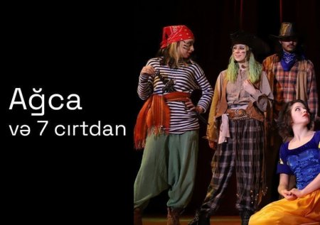 ' Ağca və 7 cırtdan ' Mahnı Teatrında