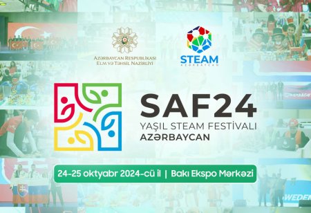 “STEAM Azərbaycan” layihəsinin təşkilatçılığı ilə oktyabr 24-25-də Bakı Ekspo Mərkəzində Beynəlxalq Yaşıl STEAM Azərbaycan Festivalı keçiriləcək