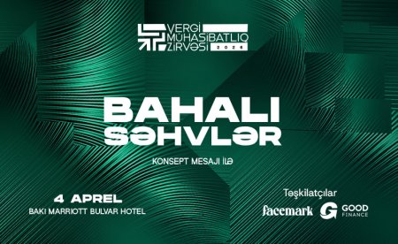 IV Vergi Mühasibatlıq Zirvəsi Bakıda